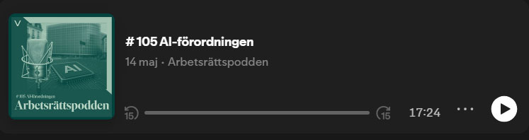 Lyssna också på Arbetsrättspodden om AI-förordningen här 